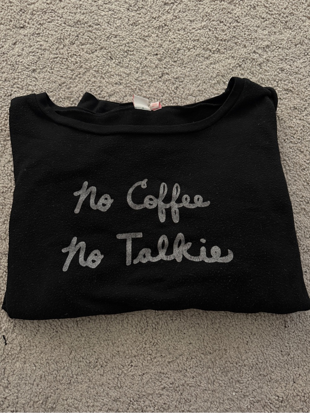 Make + Model Black Sweater with 'No Coffee No Talkie' Script